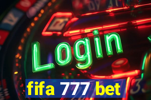 fifa 777 bet